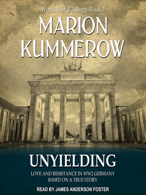Title details for Unyielding by Marion Kummerow - Wait list